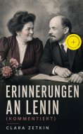 ebook: Erinnerungen an Lenin (Kommentiert)