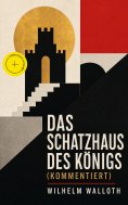 eBook: Das Schatzhaus des Königs (Kommentiert)