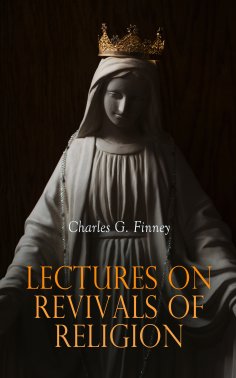 ebook: Lectures on Revivals of Religion