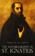 eBook: The Autobiography of St. Ignatius