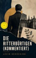 ebook: Die Ritterbürtigen (Kommentiert)