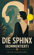 eBook: Die Sphinx (Kommentiert)