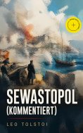 ebook: Sewastopol (Kommentiert)