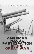 ebook: American Naval Participation in the Great War