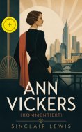 eBook: Ann Vickers (Kommentiert)