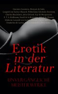 ebook: Erotik in der Literatur: Unvergängliche Meisterwerke