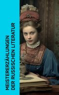 eBook: Meistererzählungen der russischen Literatur
