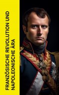 eBook: Franz�sische Revolution und napoleonische �ra