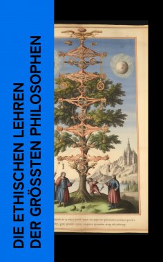 ebook: Die ethischen Lehren der gr��ten Philosophen