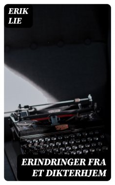 eBook: Erindringer fra et dikterhjem