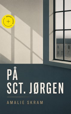 eBook: På Sct. Jørgen (Kommentert)