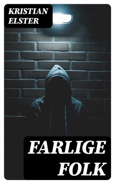 eBook: Farlige Folk