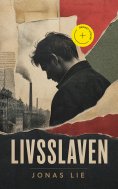 ebook: Livsslaven (Kommentert)
