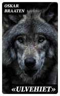 eBook: «Ulvehiet»