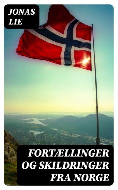 eBook: Fortællinger og Skildringer fra Norge