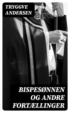 eBook: Bispesønnen og andre fortællinger