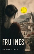 eBook: Fru Inés (Kommentert)
