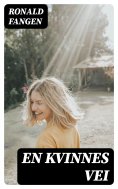 eBook: En kvinnes vei