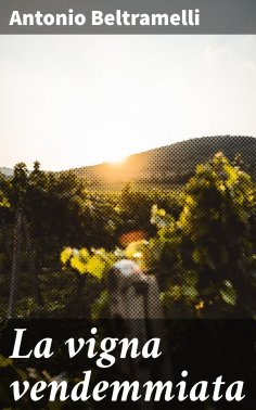 eBook: La vigna vendemmiata