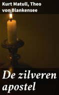 eBook: De zilveren apostel