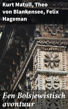 eBook: Een Bolsjewistisch avontuur