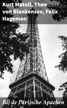 eBook: Bij de Parijsche Apachen