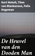 eBook: De Heuvel van den Dooden Man
