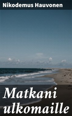 eBook: Matkani ulkomaille