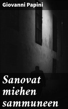 eBook: Sanovat miehen sammuneen