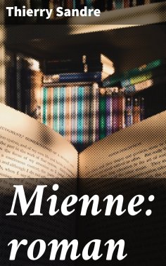 eBook: Mienne: roman