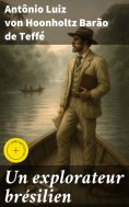 eBook: Un explorateur brésilien