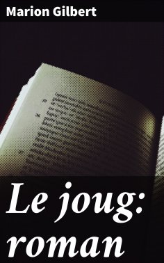 eBook: Le joug: roman