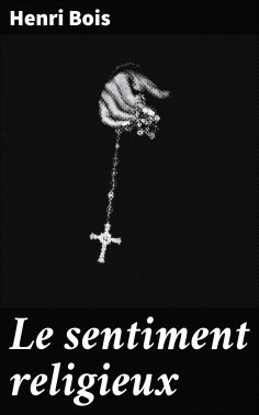 eBook: Le sentiment religieux