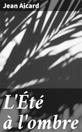 eBook: L'Été à l'ombre