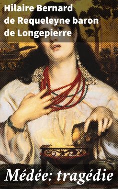 eBook: Médée: tragédie