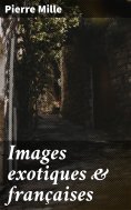 eBook: Images exotiques & françaises