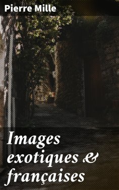 eBook: Images exotiques & françaises