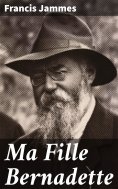 ebook: Ma Fille Bernadette