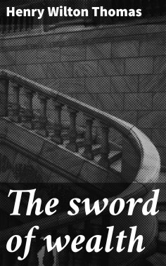 ebook: The sword of wealth
