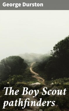 eBook: The Boy Scout pathfinders