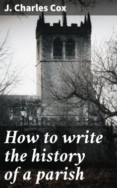 ebook: How to write the history of a parish