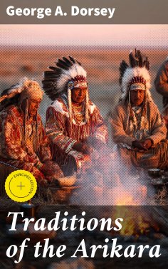 eBook: Traditions of the Arikara
