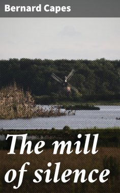 ebook: The mill of silence