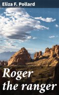ebook: Roger the ranger