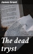 eBook: The dead tryst