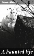eBook: A haunted life
