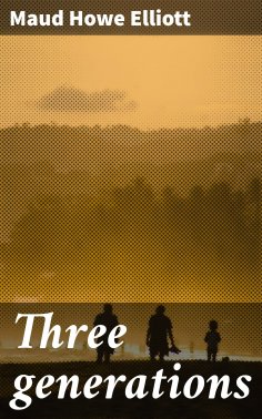 eBook: Three generations