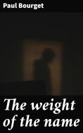ebook: The weight of the name