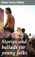 eBook: Stories and ballads for young folks