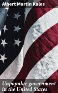 eBook: Unpopular government in the United States